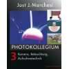   der Optik in der Fotografie  Jost J. Marchesi Bücher