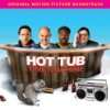 Hot Tub Time Machine Ost, Various  Musik