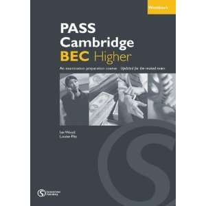 PASS Cambridge BEC Higher. Worbook with Answer Key An examination 
