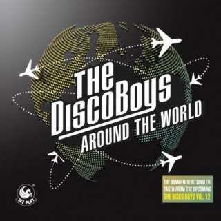 Around The World (Radio Mix) The Disco Boys
