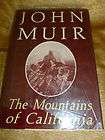 JOHN MUIR SIGNED AUTOGRAPH BOOK THE MOUNTAINS OF CALIFORNIA Yosemite 