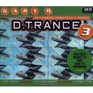 Gary D. Presents D. Trance Vol. 3 (Plus Bonus CD) Various  