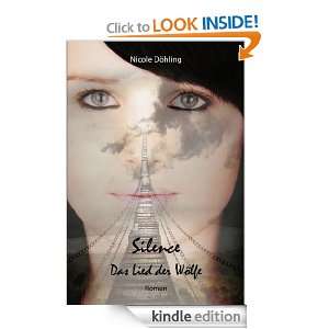 Silence (German Edition) Nicole Döhling  Kindle Store
