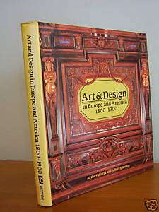 ART & DESIGN In Europe + America 1800 1900, Illustrated 9780525246107 
