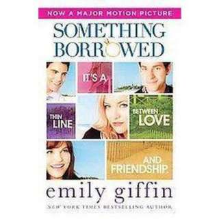 Something Borrowed (Reprint) (Paperback).Opens in a new window