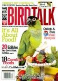   Bird Talk is reader friendly, and packed with educational information