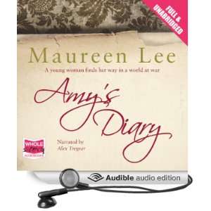  Amys Diary (Audible Audio Edition): Maureen Lee, Alex 
