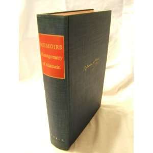   The Memoirs of Field Marshal Montgomery Bernard Law Montgomery Books