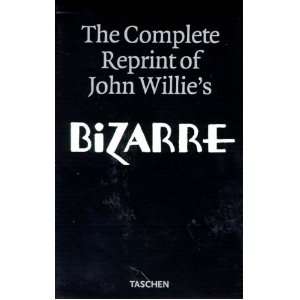 The Complete Reprint of John Willies Bizarre (2 Volumes) Eric Kroll 