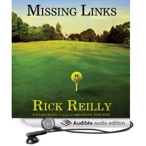   Links (Audible Audio Edition) Rick Reilly, Bronson Pinchot Books