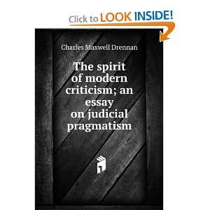   ; an essay on judicial pragmatism Charles Maxwell Drennan Books