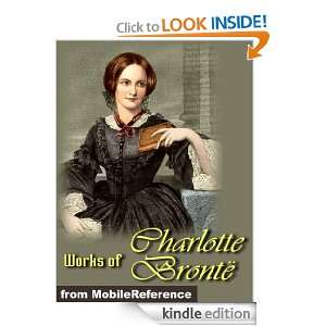 Works of Charlotte Bronte. Jane Eyre, The Professor, Shirley, Villette 
