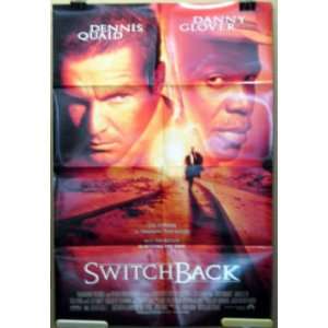   Poster Switch Back Dennis Quaid Danny Glover F69 