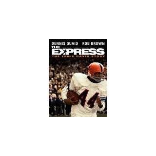 The Express by Rob Brown, Dennis Quaid, Darrin Dewitt Henson and Omar 