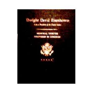   United Staes and Tributes in Eulogy of Dwight David Eisenhower. Books