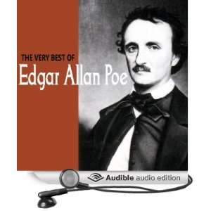 Very Best of Edgar Allan Poe (Audible Audio Edition) Edgar Allan Poe 