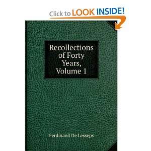   Years, Volume I (Large Print Edition) Ferdinand de Lesseps Books