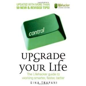   to Working Smarter, Faster, Better [Paperback] Gina Trapani Books