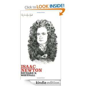 Isaac Newton (Very Interesting People) Richard S. Westfall  