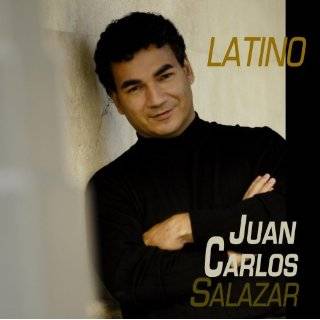 Latino by Juan Carlos Salazar ( Audio CD   2004)