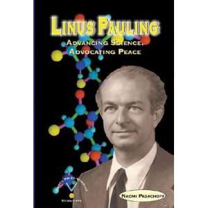  Linus Pauling Naomi E. Pasachoff Books