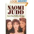 Love Can Build a Bridge by Naomi Judd ( Hardcover   Nov. 23, 1993 