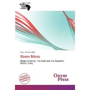  Ronn Moss (9786139347117) Aeron Charline Books