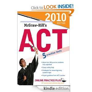 McGraw Hills ACT, 2010 Edition Steven W. Dulan  Kindle 
