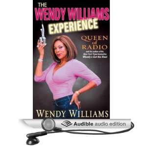   Wendy Williams Experience (Audible Audio Edition) Wendy Williams