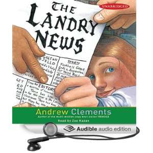   Landry News (Audible Audio Edition): Andrew Clements, Zoe Kazan: Books