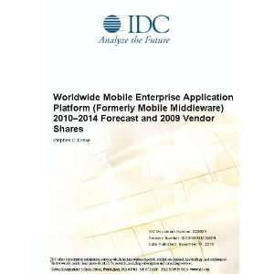  Enterprise Application Platform (Formerly Mobile Middleware) 2010 