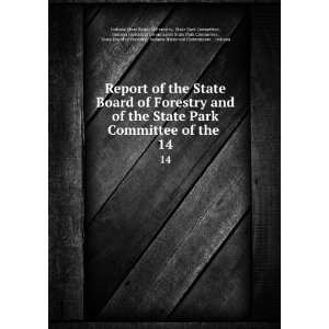  Report of the State Board of Forestry and of the State 