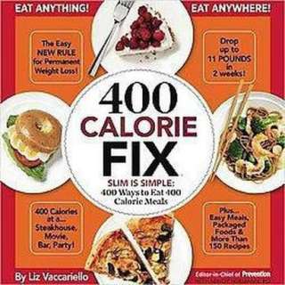 400 Calorie Fix (Hardcover).Opens in a new window