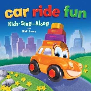 Car Ride Fun  Kids Sing Along Audio CD ~ Nikki Loney