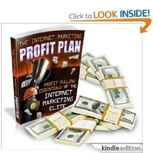 The Internet Marketing Profit Plan eBook Legend  Kindle 