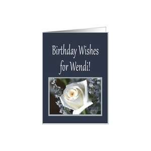 Birthday Wishes for Wendi Card