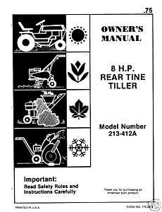 MTD 8 HP Rear Tine Tiller Owners Manual # 213 412A  